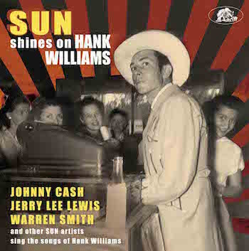 V.A. - Sun Shines On Hank Williams : Sun Artist Sing The ...